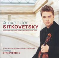 Alexander Sitkovetsky Plays Mendelssohn, Paunufnik, Takemitsu, Bach von Alexander Sitkovetsky