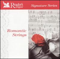 Signature Series: Romantic Strings von Various Artists