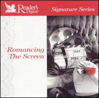 Signature Series: Romancing the Screen von Various Artists
