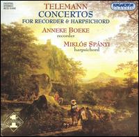Telemann: Concertos for Recorder & Harpsichord von Anneke Boeke