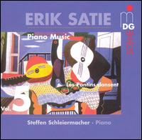 Satie: Piano Music von Steffen Schleiermacher