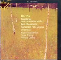 Bartók: Sonata; Contrasts; Folk Dances; Rhapsodies von Various Artists