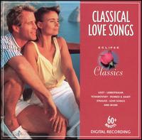 Classical Love Songs von Various Artists