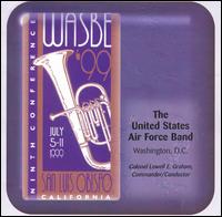 WASBE '99: The United States Air Force Band von United States Air Force Band