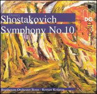 Shostakovich: Symphony No. 10 von Roman Kofman
