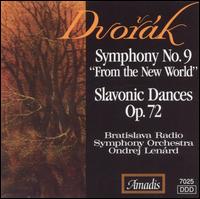 Dvorák: Symphony No. 9 ("From the New World"); Slavonic Dances, Op. 72 von Ondrej Lenard