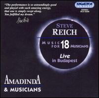 Steve Reich: Music for 18 Musicians (Live in Budapest) von Steve Reich