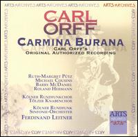 Carl Orff: Carmina Burana von Ferdinand Leitner
