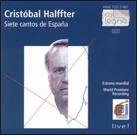 Cristóbal Halffter: Siete cantos de España von Cristobal Halffter