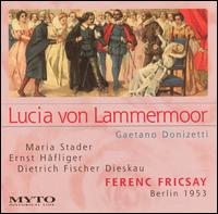 Donizetti: Lucia di Lammermoor von Ferenc Fricsay