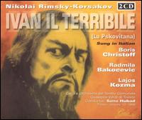 Rimsky-Korsakov: Ivan Il Terribile (La Pskovitana) von Boris Christoff