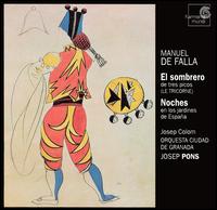 Manuel De Falla: El sombrero; Noches [Hybrid SACD] von Various Artists