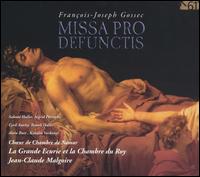 François-Joseph Gossec: Missa Pro Defunctis von Jean-Claude Malgoire