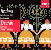 Brahms: Danses hongroises - Valses, Liebesliederwalzer; Dvorák: Danses slaves von Various Artists