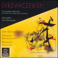 Skrowaczewski: Concerto Nicolò; Concerto for Orchestra von Stanislaw Skrowaczewski