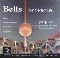 Bells for Stokowski von The University of Texas Wind Ensemble