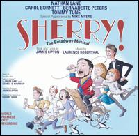 Sherry! The Broadway Musical (World Premiere Cast Recording) von Nathan Lane