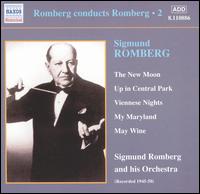 Sigmund Romberg: The New Moon; Up in Central Park; Viennese Nights von Sigmund Romberg