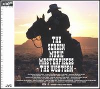The Screen Music Masterpieces: The Western von Various Artists