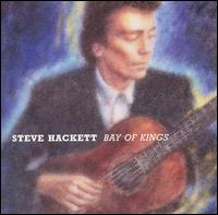 Bay of Kings von Steve Hackett