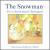 The Snowman: It's a Snowman Christmas! von The Snowman