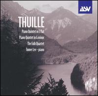Thuille: Piano Quintet in E flat; Piano Quintet in G minor von Tomer Lev
