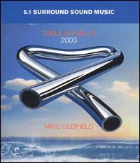 Tubular Bells 2003 [DVD Audio] von Mike Oldfield
