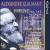 Alexandre Guilmant: Symphonies Nos. 1 & 2 for Organ and Orchestra; Marche Élégiaque von Edgar Krapp