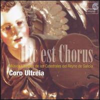 Hic est Chorus von Coro Ultreia