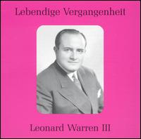 Lebendige Vergangenheit: Leonard Warren, Vol. 3 von Leonard Warren