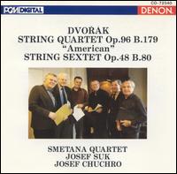 Dvorák: String Quartet, Op. 96; String Sextet, Op. 48 von Smetana Quartet