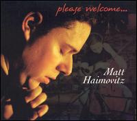 Please Welcome... Matt Haimovitz von Matt Haimovitz