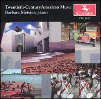 Twentieth-Century American Music von Barbara Meister
