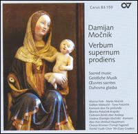 Damijan Mocnik: Verbum supernum prodiens von Various Artists