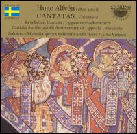 Hugo Alfvén: Cantatas, Vol. 2 von Malmö Opera Orchestra