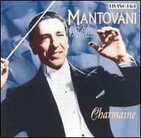 Charmaine [ASV/Living Era] von Mantovani