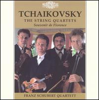 Tchaikovsky: The String Quartets; Souvenir de Florence von Franz Schubert Quartett