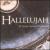 Hallelujah: 35 Great Sacred Choruses von Various Artists