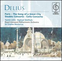 Delius: Paris, the Song of a Great City; Double Concerto; Cello Concerto von Charles Mackerras