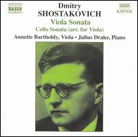 Shostakovich: Viola Sonata; Cello Sonata (arranged for viola) von Annette Bartholdy