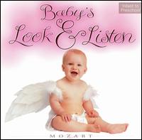 Baby's Look & Listen: Mozart von Baby's Look & Listen