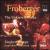 Froberger: The Unknown Works von Siegbert Rampe
