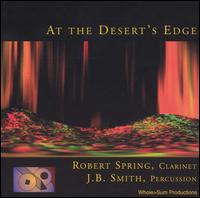 At the Desert's Edge von Robert Spring