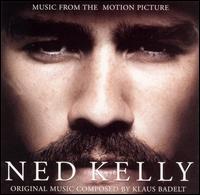 Ned Kelly [Music from the Motion Picture] von Klaus Badelt