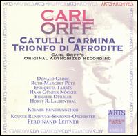 Carl Orff: Trionfi, Vol. 2 - Catulli Carmina; Trionfi di Afodite von Ferdinand Leitner