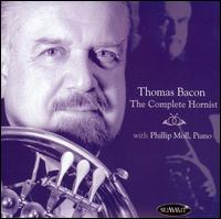 The Complete Hornist von Thomas Bacon