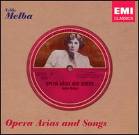 Opera Arias and Songs von Nellie Melba