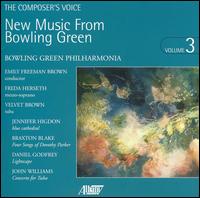 New Music From Bowling Green, Vol. 3 von Bowling Green Philharmonia