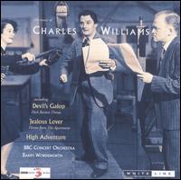 The Music of Charles Williams von BBC Concert Orchestra