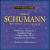 Schumann: Masterpieces for Solo Piano von Various Artists